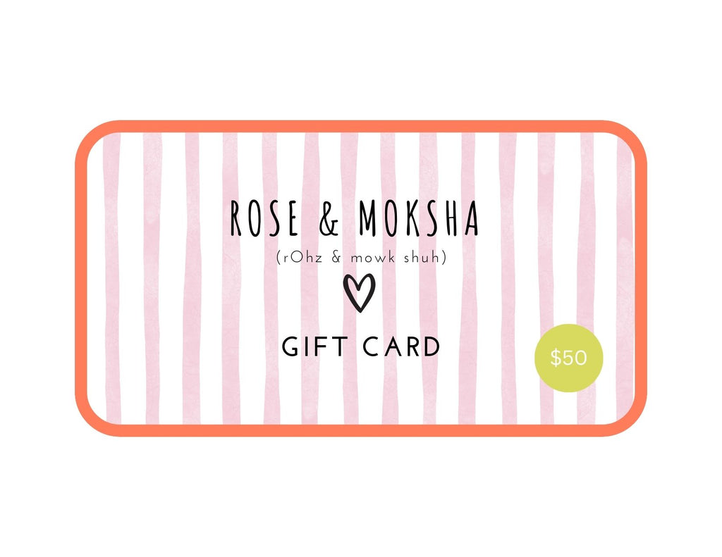 Gift card with 'Rose & Moksha' branding, a heart symbol and a $50 value on a white background.
